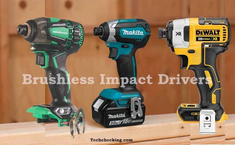 9 Best Brushless Impact Drivers | Review and Buying Guide 2023