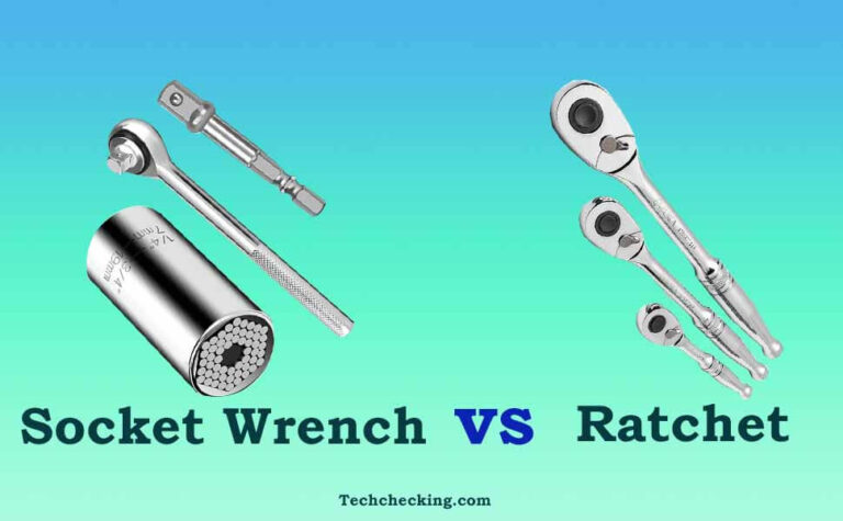 Socket Wrench vs Ratchet – Core Differences