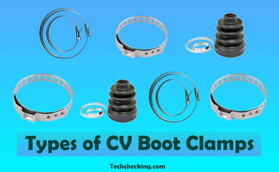 Types of CV Boot Clamps